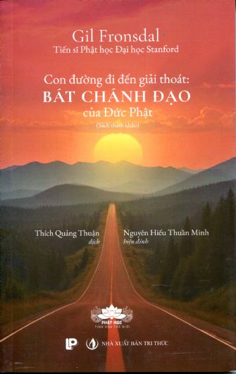 Con Đường Đi Đến Giải Thoát: Bát Chánh Đạo Của Đức Phật