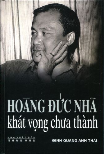 Hoàng Đức Nhã Khát Vọng Chưa Thành